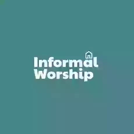 Informal Worship